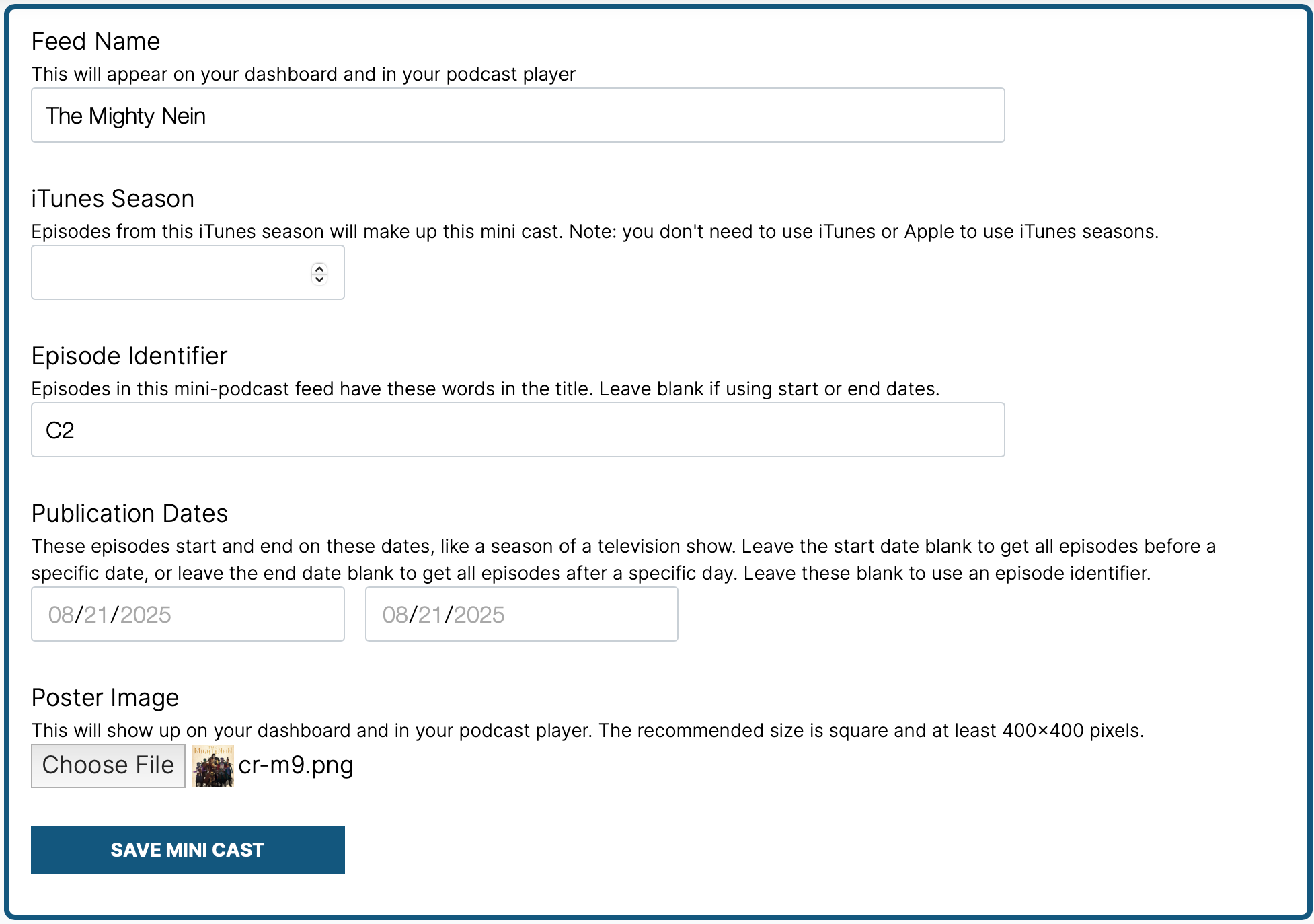 The UI for adding mini feed details, here concentrating on the Episode Identifier.